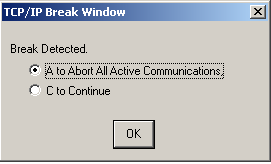 Selecting 1. TCP send/recv task displays the TCP/IP Break window.