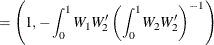 $\displaystyle = \left(1, -\int _0^1 W_1 W_2’ \left(\int _0^1 W_2 W_2’\right)^{-1} \right)  $