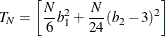 \[  T_{N} = \left[\frac{N}{6} b^{2}_{1}+ \frac{N}{24} ( b_{2}-3)^{2}\right]  \]