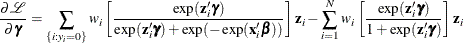 \[  \frac{\partial \mathcal{L}}{\partial \bgamma } = \sum _{\{ i: y_{i}=0\} } w_ i\left[\frac{\exp (\mathbf{z}_{i}\bgamma )}{\exp (\mathbf{z}_{i}\bgamma ) + \exp (-\exp (\mathbf{x}_{i}\bbeta ))}\right] \mathbf{z}_{i} - \sum _{i=1}^{N}w_ i\left[\frac{\exp (\mathbf{z}_{i}\bgamma )}{1 + \exp (\mathbf{z}_{i}\bgamma )} \right] \mathbf{z}_{i}  \]