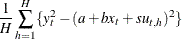 $\displaystyle  \frac{1}{H} \sum _{h=1}^ H \{  y_ t^2 - ( a + b x_ t + s u_{t,h})^2 \}  \nonumber  $