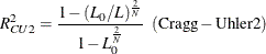 \[  R_{CU2}^{2} = \frac{1 - (L_{0}/L)^{\frac{2}{N}}}{1 - L_{0}^{\frac{2}{N}}} \; \; (\mr {Cragg-Uhler 2})  \]