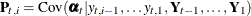 $\mb {P}_{t, i} = \mr {Cov}( \pmb {\alpha }_{t} | y_{t, i-1}, \ldots y_{t, 1}, \mb {Y}_{t-1}, \ldots , \mb {Y}_{1} )$