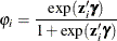 \[  \varphi _{i}=\frac{\exp (\mathbf{z}_{i}\bgamma )}{1+\exp (\mathbf{z}_{i}\bgamma )}  \]