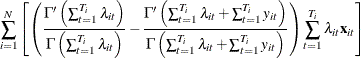 $\displaystyle  \sum _{i=1}^{N}\left[\left(\frac{\Gamma \left(\sum _{t=1}^{T_{i}}\lambda _{it}\right)}{\Gamma \left(\sum _{t=1}^{T_{i}}\lambda _{it}\right)}-\frac{\Gamma \left(\sum _{t=1}^{T_{i}}\lambda _{it}+\sum _{t=1}^{T_{i}}y_{it}\right)}{\Gamma \left(\sum _{t=1}^{T_{i}}\lambda _{it}+\sum _{t=1}^{T_{i}}y_{it}\right)}\right)\sum _{t=1}^{T_{i}}\lambda _{it}\mathbf{x}_{it}\right] $