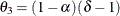 $\displaystyle {\theta }_{3} = (1 - {\alpha })({\delta } - 1)  $