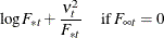 $\displaystyle  \log F_{* t} + \frac{ \nu _{t}^{2} }{ F_{* t} } \;  \;  \;  \;  \;  \textrm{if} \;  F_{\infty t} = 0 \nonumber  $