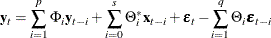 $\displaystyle  \mb {y} _ t = \sum _{i=1}^{p} \Phi _ i\mb {y} _{t-i} + \sum _{i=0}^{s}\Theta ^*_ i\mb {x} _{t-i} + \bepsilon _ t - \sum _{i=1}^{q}\Theta _ i\bepsilon _{t-i}  $