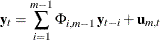 $\displaystyle  \mb {y} _{t} = \sum _{i=1}^{m-1} \Phi _{i,m-1} \mb {y} _{t-i} + \mb {u} _{m,t}  $