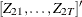 $\displaystyle  [Z_{21}, \ldots , Z_{2T}]’  $