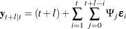 $\displaystyle  \mb {y} _{t+l|t} = (t+l) + \sum _{i=1}^ t\sum _{j=0}^{t+l-i}\Psi _ j\bepsilon _ i  $