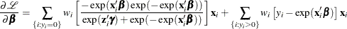 \[  \frac{\partial \mathcal{L}}{\partial \bbeta } = \sum _{\{ i: y_{i}=0\} } w_ i\left[\frac{-\exp (\mathbf{x}_{i}\bbeta ) \exp (-\exp (\mathbf{x}_{i}\bbeta ))}{\exp (\mathbf{z}_{i}\bgamma ) + \exp (-\exp (\mathbf{x}_{i}\bbeta ))}\right] \mathbf{x}_{i} + \sum _{\{ i: y_{i}>0\} }w_ i\left[y_{i} - \exp (\mathbf{x}_{i}’\bbeta ) \right] \mathbf{x}_{i}  \]