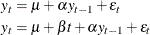 \begin{align*}  y_ t & = \mu + \alpha y_{t-1}+ \epsilon _ t \\ y_ t & = \mu +\beta t+ \alpha y_{t-1}+ \epsilon _ t \end{align*}