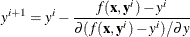 \[  y^{i+1} = y^{i} - \frac{ f( \mb {x}, \mb {y}^{i}) - y^{i}}{ {{\partial }( f( \mb {x}, \mb {y}^{i}) - y^{i} ) / {\partial }y}}  \]