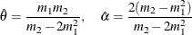 \[  \hat{\theta } = \frac{m_1 m_2}{m_2 - 2 m_1^2}, \quad \hat{\alpha } = \frac{2(m_2 - m_1^2)}{m_2 - 2 m_1^2}  \]