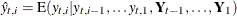 $\hat{y}_{t, i} = \mr {E}( y_{t, i} | y_{t, i-1}, \ldots y_{t, 1}, \mb {Y}_{t-1}, \ldots , \mb {Y}_{1} )$