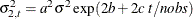 \[  \sigma ^{2}_{2, t} = a^{2} \sigma ^{2} \exp (2 b + 2 c\;  t / nobs)  \]