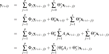 \begin{eqnarray*}  \mb {y} _{t+i|t} & =&  \sum _{j=1}^ p \Phi _ j \mb {y} _{t+i-j|t} + \sum _{j=0}^ s \Theta _ j^* \mb {x} _{t+i-j|t} \\ & =&  \sum _{j=1}^ p \Phi _ j \mb {y} _{t+i-j|t} + \Theta _0^* \mb {x} _{t+i|t} + \sum _{j=1}^ s \Theta _ j^* \mb {x} _{t+i-j|t} \\ & =&  \sum _{j=1}^ p \Phi _ j \mb {y} _{t+i-j|t} + \Theta _0^* \sum _{j=1}^ p A_ j \mb {x} _{t+i-j|t} + \sum _{j=1}^ s \Theta _ j^* \mb {x} _{t+i-j|t} \\ & =&  \sum _{j=1}^ p \Phi _ j \mb {y} _{t+i-j|t} + \sum _{j=1}^ u ( \Theta _0^* A_ j + \Theta _ j^* ) \mb {x} _{t+i-j|t} \\ \end{eqnarray*}