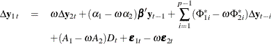 \begin{eqnarray*}  \Delta \mb {y} _{1t} & =&  \omega \Delta \mb {y} _{2t} + (\alpha _1-\omega \alpha _2)\bbeta ’\mb {y} _{t-1} + \sum _{i=1}^{p-1}(\Phi ^{*}_{1i} - \omega \Phi ^{*}_{2i})\Delta \mb {y} _{t-i} \\ & &  + (A_1 - \omega A_2) D_ t + \bepsilon _{1t} - \omega \bepsilon _{2t} \end{eqnarray*}