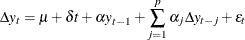 \begin{equation*}  \Delta y_ t = \mu +\delta t + \alpha y_{t-1} + \sum _{j=1}^ p \alpha _ j \Delta y_{t-j} + \epsilon _ t \end{equation*}