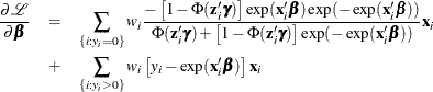 \begin{eqnarray*}  \frac{\partial \mathcal{L}}{\partial \bbeta } &  = &  \sum _{\{ i: y_{i}=0\} } w_ i\frac{-\left[1-\Phi (\mathbf{z}_{i}'\bgamma )\right] \exp (\mathbf{x}_{i}'\bbeta ) \exp (-\exp (\mathbf{x}_{i}'\bbeta ))}{\Phi (\mathbf{z}_{i}'\bgamma ) + \left[ 1 - \Phi (\mathbf{z}_{i}'\bgamma ) \right] \exp (-\exp (\mathbf{x}_{i}'\bbeta ))} \mathbf{x}_{i} \\ &  + &  \sum _{\{ i: y_{i}>0\} } w_ i\left[y_{i}-\exp (\mathbf{x}_{i}’\bbeta ) \right] \mathbf{x}_{i} \end{eqnarray*}