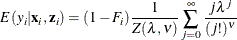 \[  E(y_{i}|\mathbf{x}_{i},\mathbf{z}_{i}) = (1 -F_{i})\frac{1}{Z(\lambda ,\nu )} \sum _{j=0}^{\infty }\frac{j \lambda ^{j}}{(j!)^{\nu }}  \]