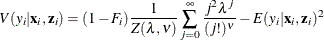 \[  V(y_{i}|\mathbf{x}_{i},\mathbf{z}_{i}) = (1 -F_{i})\frac{1}{Z(\lambda ,\nu )} \sum _{j=0}^{\infty }\frac{j^{2} \lambda ^{j}}{(j!)^{\nu }}-E(y_{i}|\mathbf{x}_{i},\mathbf{z}_{i})^2  \]