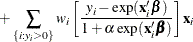 \[  + \sum _{\{ i: y_{i}>0\} } w_ i\left[ \frac{y_{i} - \exp (\mathbf{x}_{i}'\bbeta )}{1 + \alpha \exp (\mathbf{x}_{i}'\bbeta )} \right] \mathbf{x}_{i}  \]