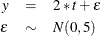 \begin{eqnarray*}  y & =&  2 * t + \epsilon \\ \epsilon & \sim &  N( 0, 5 ) \end{eqnarray*}