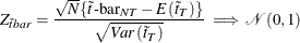 \begin{equation*}  Z_{\tilde{t}bar}=\frac{\sqrt {N}\{ \tilde{t}\text {-bar}_{NT}-E\left(\tilde{t}_{T}\right)\} }{\sqrt {Var\left(\tilde{t}_{T}\right)}}\implies \mathcal{N}(0,1) \end{equation*}