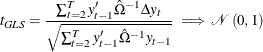 \begin{equation*}  t_{GLS} =\frac{\sum _{t=2}^{T}y_{t-1}'\hat{\Omega }^{-1}\Delta y_{t}}{\sqrt {\sum _{t=2}^{T}y_{t-1}’\hat{\Omega }^{-1}y_{t-1}}} \implies \mathcal{N}\left(0,1\right) \end{equation*}