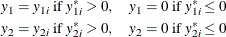 \begin{eqnarray*}  y_1 = y_{1i} \hbox{ if } y^{*}_{1i}>0, \quad y_1 = 0 \hbox{ if } y^{*}_{1i} \le 0 \\ y_2 = y_{2i} \hbox{ if } y^{*}_{2i}>0, \quad y_2 = 0 \hbox{ if } y^{*}_{2i} \le 0 \end{eqnarray*}