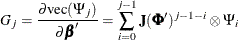 \[  G_ j= \frac{\partial \mr{vec} (\Psi _ j)}{\partial {\bbeta }'} = \sum _{i=0}^{j-1} \mb{J} ({\bPhi }’)^{j-1-i}\otimes \Psi _ i  \]