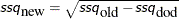 \[  \mbox{\Argument{ssq}}_{\mbox{new}} = \sqrt {{\mbox{\Argument{ssq}}}_{\mbox{old}} - {\mbox{\Argument{ssq}}}_{\mbox{dod}}}  \]