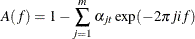 \[  A(f) = 1 - \sum _{j=1}^ m \alpha _{jt} \exp (-2 \pi jif)  \]