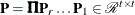 $\bP = {\bPi }{\bP }_ r\ldots {\bP }_1\in {\mathcal R}^{t \times t}$