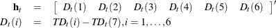 \begin{eqnarray*}  \mb{h}_ t &  = &  \left[\begin{array}{cccccc} D_ t(1) &  D_ t(2) &  D_ t(3) &  D_ t(4) &  D_ t(5) &  D_ t(6) \end{array}\right]^{\prime } \\ D_ t(i) &  = &  T\! D_ t(i)-T\! D_ t(7),i=1,\ldots ,6 \end{eqnarray*}