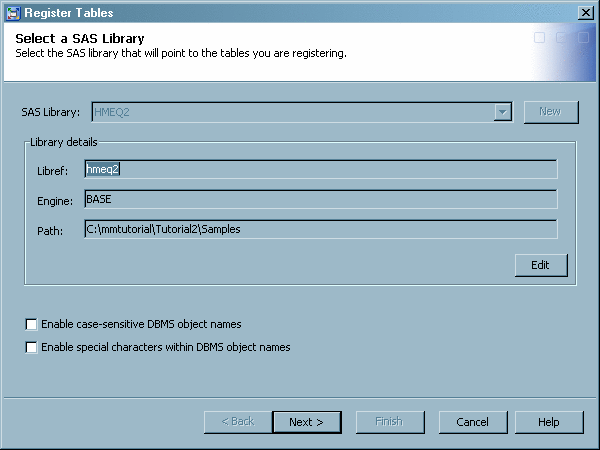 Register Tables Select a SAS Library