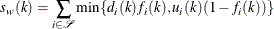 \[  s_ w(k)=\sum _{i\in {\mathcal S}}\mr {min} \{ d_ i(k)f_ i(k), u_ i(k)(1-f_ i(k))\}   \]