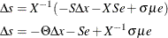 \begin{align*}  \Delta s & = X^{-1}(- S \Delta x - X S e + \sigma \mu e)\\ \Delta s & = - \Theta \Delta x - S e + X^{-1} \sigma \mu e\\ \end{align*}