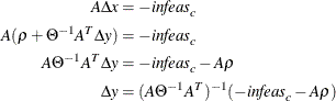 \begin{align*}  A \Delta x & = -\mi {infeas}_ c\\ A (\rho + \Theta ^{-1} A^ T \Delta y) & = -\mi {infeas}_ c\\ A \Theta ^{-1} A^ T \Delta y & = -\mi {infeas}_ c - A \rho \\ \Delta y & = (A \Theta ^{-1} A^ T)^{-1}(-\mi {infeas}_ c - A \rho )\\ \end{align*}