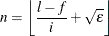 \[ n=\left\lfloor \frac{l - f}{i} + \sqrt {\epsilon }\right\rfloor  \]