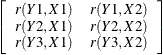 \begin{eqnarray*}  \left[ \begin{array}{ccc} r(Y1,X1) &  r(Y1,X2) \\ r(Y2,X1) &  r(Y2,X2) \\ r(Y3,X1) &  r(Y3,X2) \\ \end{array} \right] \end{eqnarray*}