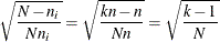 $\displaystyle  \sqrt {\frac{N - n_ i}{Nn_ i}} = \sqrt {\frac{kn - n}{Nn}} = \sqrt {\frac{k - 1}{N}}  $