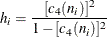 \[ h_ i = \frac{[c_4(n_ i)]^{2}}{1 - [c_4(n_ i)]^{2}} \]