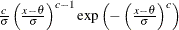 $\frac{c}{\sigma }\left(\frac{x-\theta }{\sigma }\right)^{c-1} \exp \left(-\left(\frac{x-\theta }{\sigma }\right)^{c}\right)$