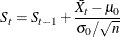 \[  S_{t} = S_{t-1} + \frac{\bar{X}_{t} - \mu _{0} }{\sigma _{0} / \sqrt {n}}  \]