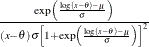 $\frac{\exp \left(\frac{\log (x-\theta )-\mu }{\sigma }\right)}{(x-\theta )\sigma \left[1+\exp \left(\frac{\log (x-\theta )-\mu }{\sigma }\right)\right]^{2}}$