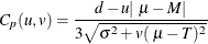 \[  C_ p(u,v) = \frac{d - u |~ \mu - M|}{3 \sqrt {\sigma ^2 + v(~ \mu - T)^2}}  \]