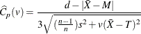 \[  \widehat{C}_ p(v) = \frac{d - |\bar{X} - M|}{3 \sqrt {(\frac{n - 1}{n})s^2 + v(\bar{X} - T)^2}}  \]